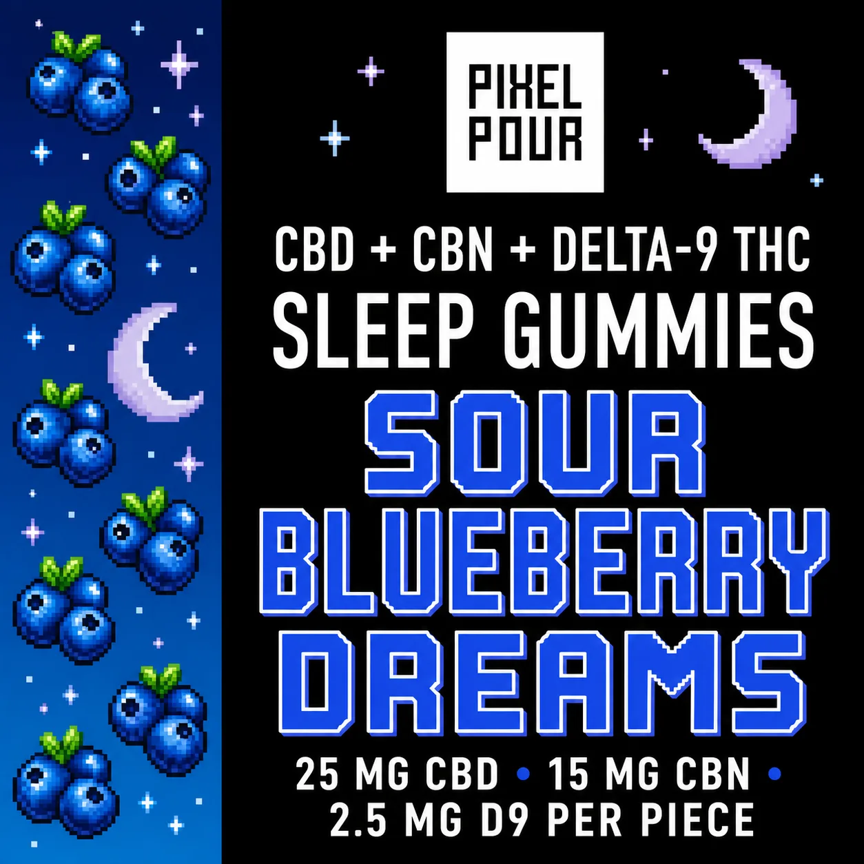Pixel Pour Sour Blueberry Dreams CBD CBN Delta-9 sleep gummy product image